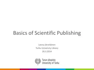 Basics of Scientific Publishing