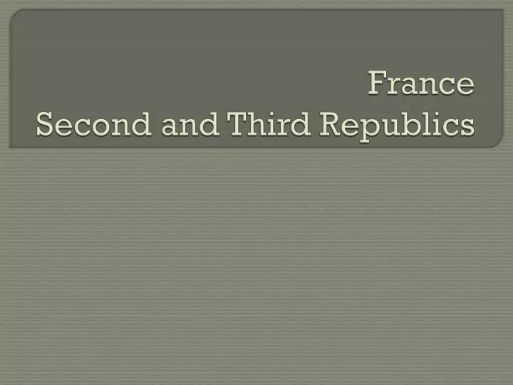 france second and third republics