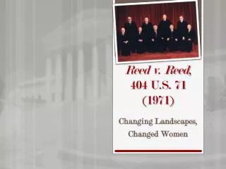 Reed v. Reed , 404 U.S. 71 (1971)