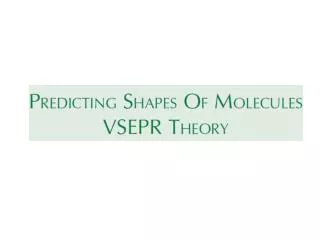 The Fundamental Principles of VSEPR Theory