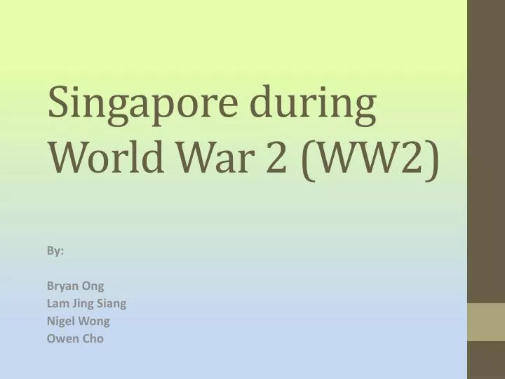 singapore during world war 2 ww2