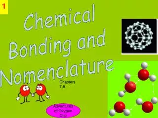 Chemical Bonding and Nomenclature