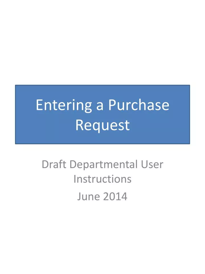 entering a purchase request