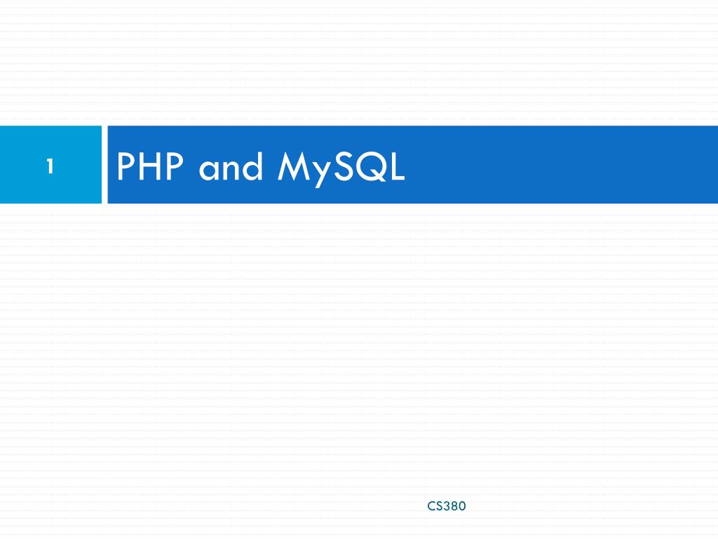 PPT - PHP and MySQL PowerPoint Presentation, free download - ID:2559721
