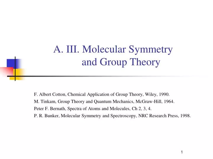 a iii molecular symmetry and group theory