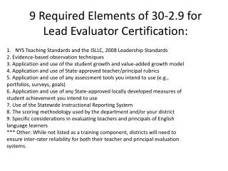 9 Required Elements of 30-2.9 for Lead Evaluator Certification: