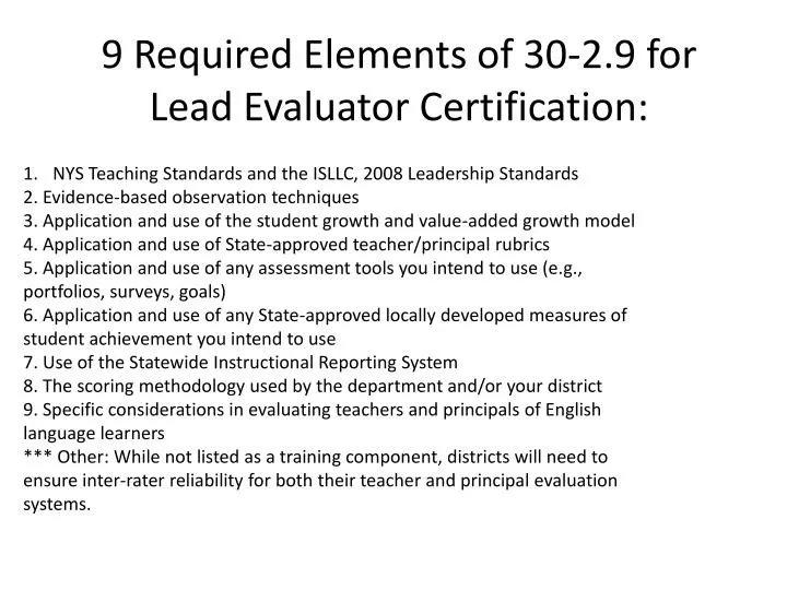 9 required elements of 30 2 9 for lead evaluator certification