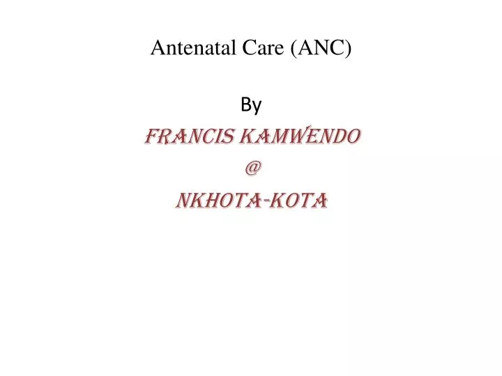 antenatal care anc