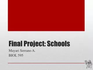 Final Project: Schools