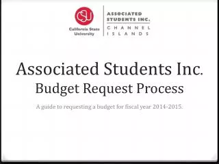 Associated Students Inc . Budget Request Process