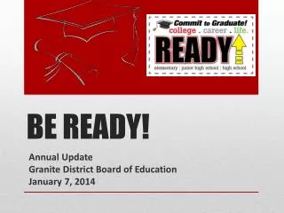 be ready