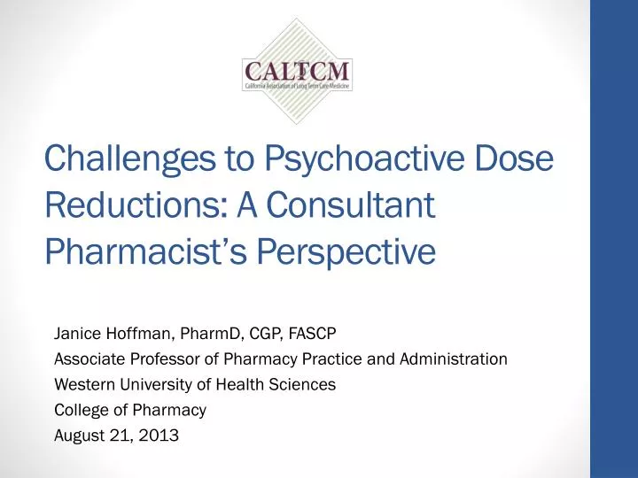 challenges to psychoactive dose reductions a consultant pharmacist s perspective