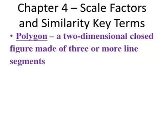 chapter 4 scale factors and similarity key terms