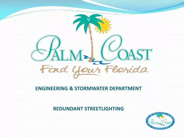 engineering stormwater department redundant streetlighting