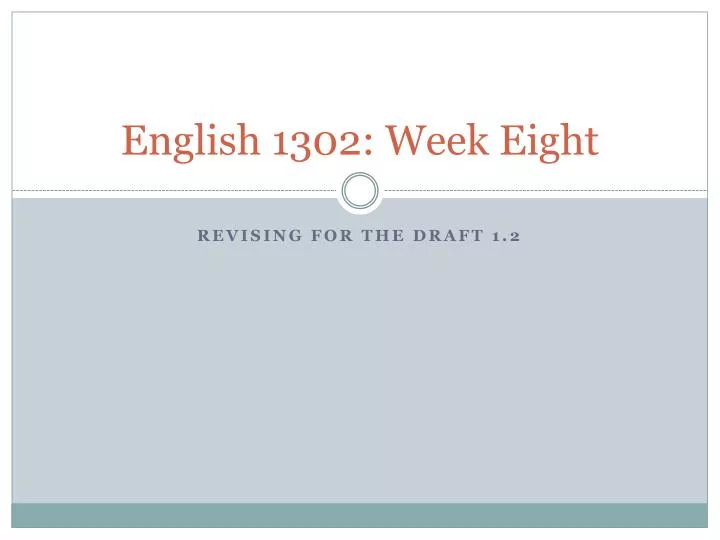 english 1302 week eight