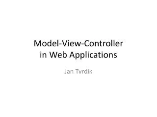 Model-View-Controller in Web Applications