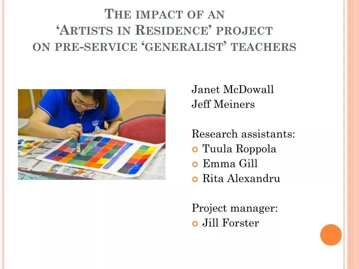 the impact of an artists in residence project on pre service generalist teachers