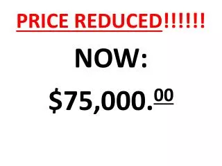 PRICE REDUCED !!!!!!