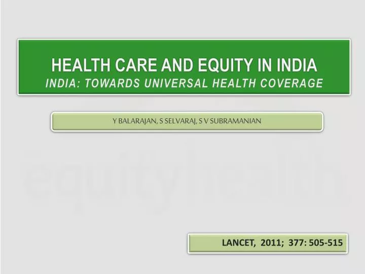 health care and equity in india india towards universal health coverage