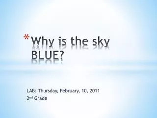 Why is the sky BLUE?