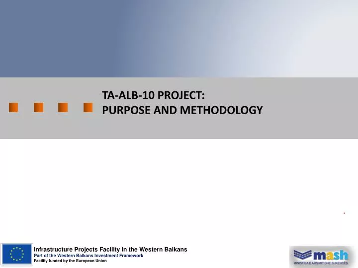 ta alb 10 project purpose and methodology