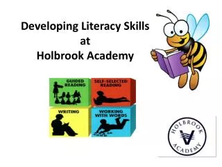 Developing Literacy Skills at Holbrook Academy