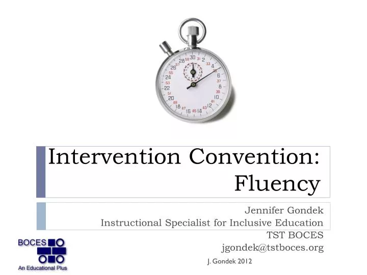 intervention convention fluency