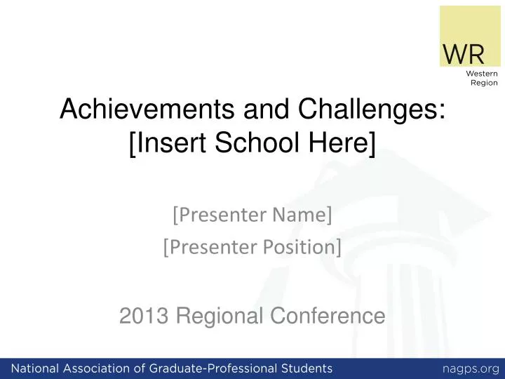 achievements and challenges insert school here