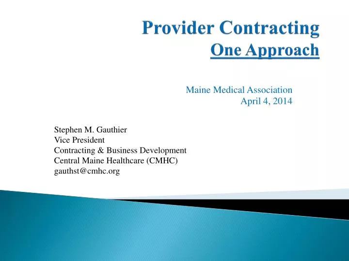 provider contracting one approach