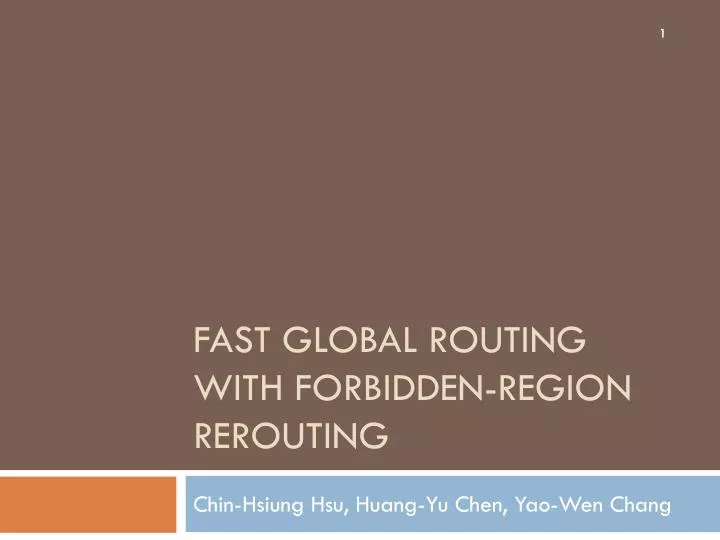 fast global routing with forbidden region rerouting