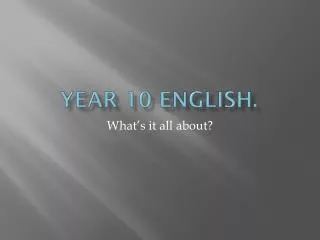 Year 10 English.