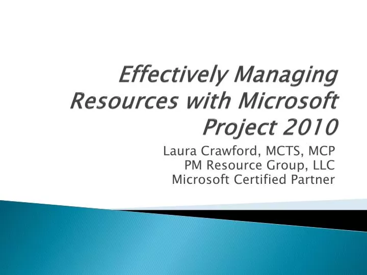 effectively managing resources with microsoft project 2010