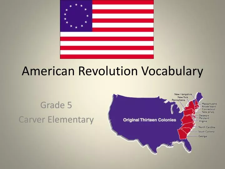 american revolution vocabulary