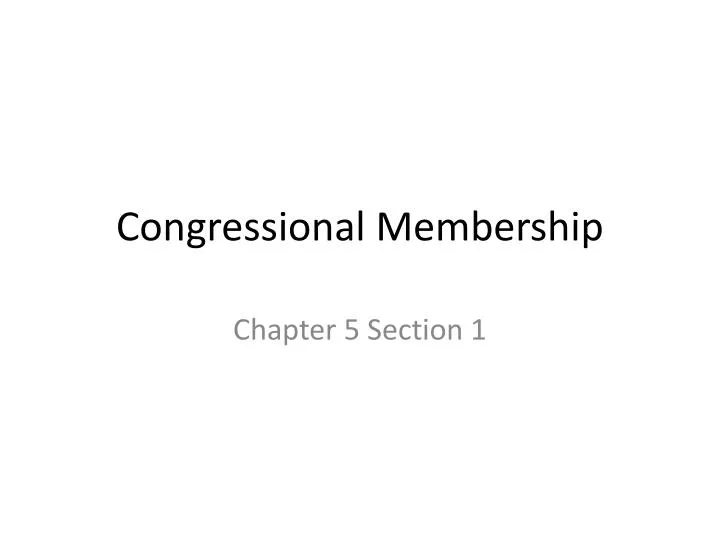 congressional membership
