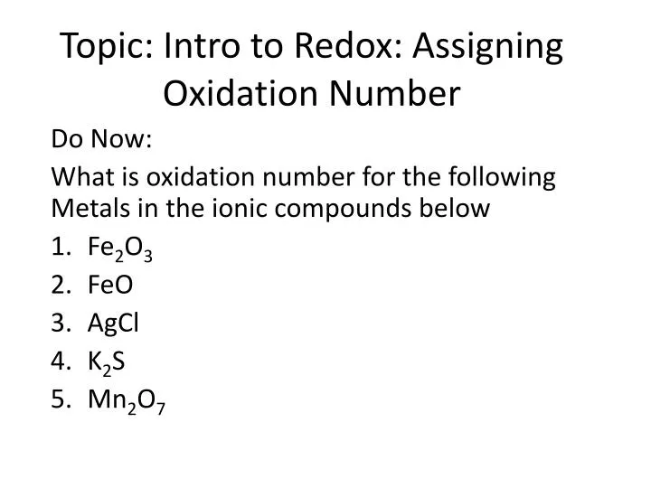 topic intro to redox assigning oxidation number