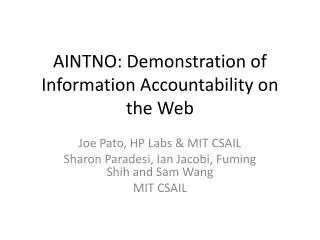 AINTNO: Demonstration of Information Accountability on the Web