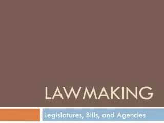 Lawmaking