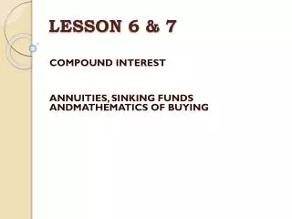 LESSON 6 &amp; 7