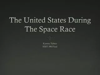 The United States During The Space Race