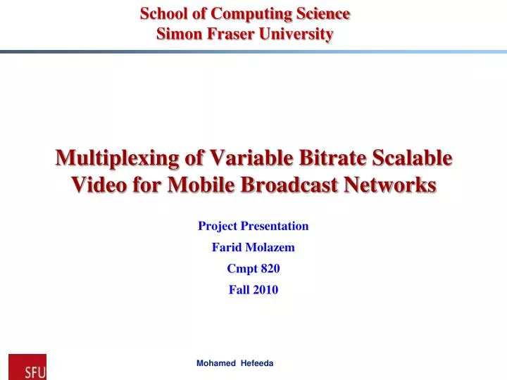 multiplexing of variable bitrate scalable video for mobile broadcast networks