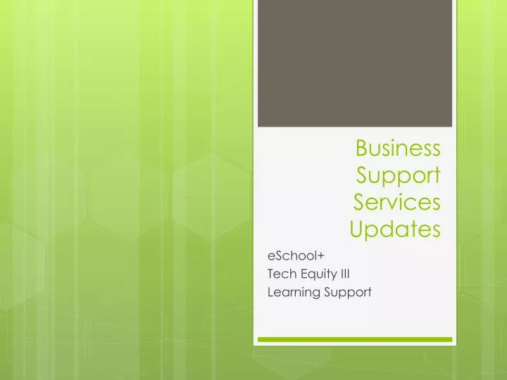 business support services updates