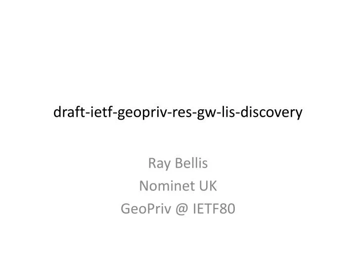 draft ietf geopriv res gw lis discovery