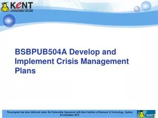 BSBPUB504A Develop and Implement Crisis Management Plans