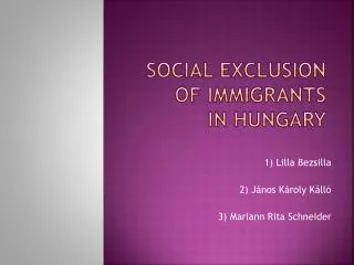 Social exclusion of immigrants in Hungary