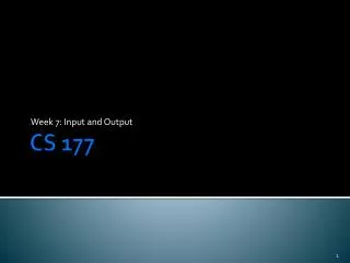 week 7 input and output