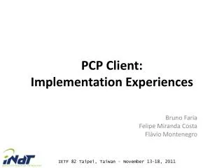 PCP Client: Implementation Experiences