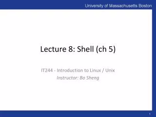Lecture 8: Shell ( ch 5)