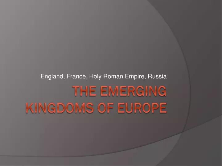 england france holy roman empire russia