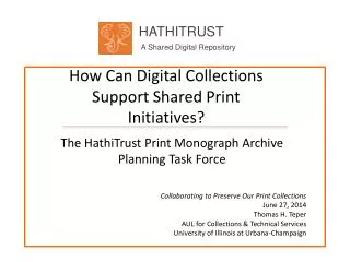 How Can Digital Collections Support Shared Print Initiatives?