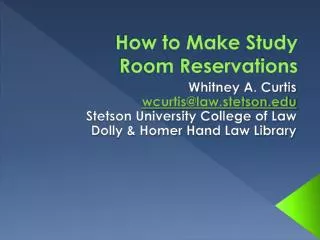 How to Make Study Room Reservations